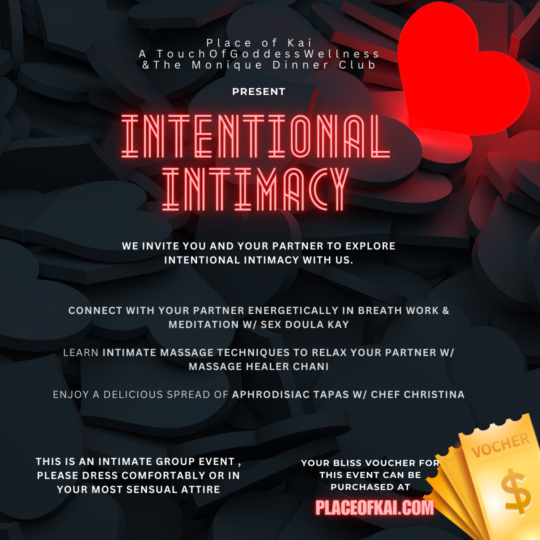 Intentional Intimacy | Place Of Kai